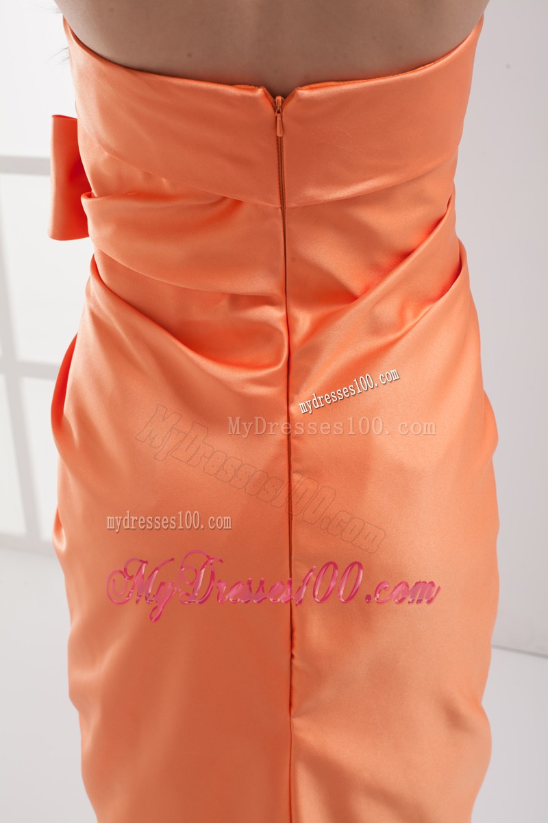 Column Orange Strapless Bow Satin Ruching Bridesmaid Dress