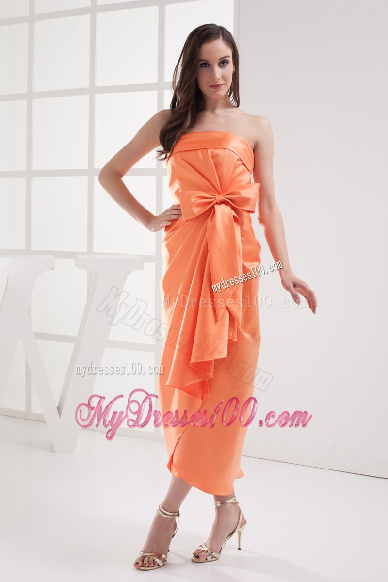 Column Orange Strapless Bow Satin Ruching Bridesmaid Dress