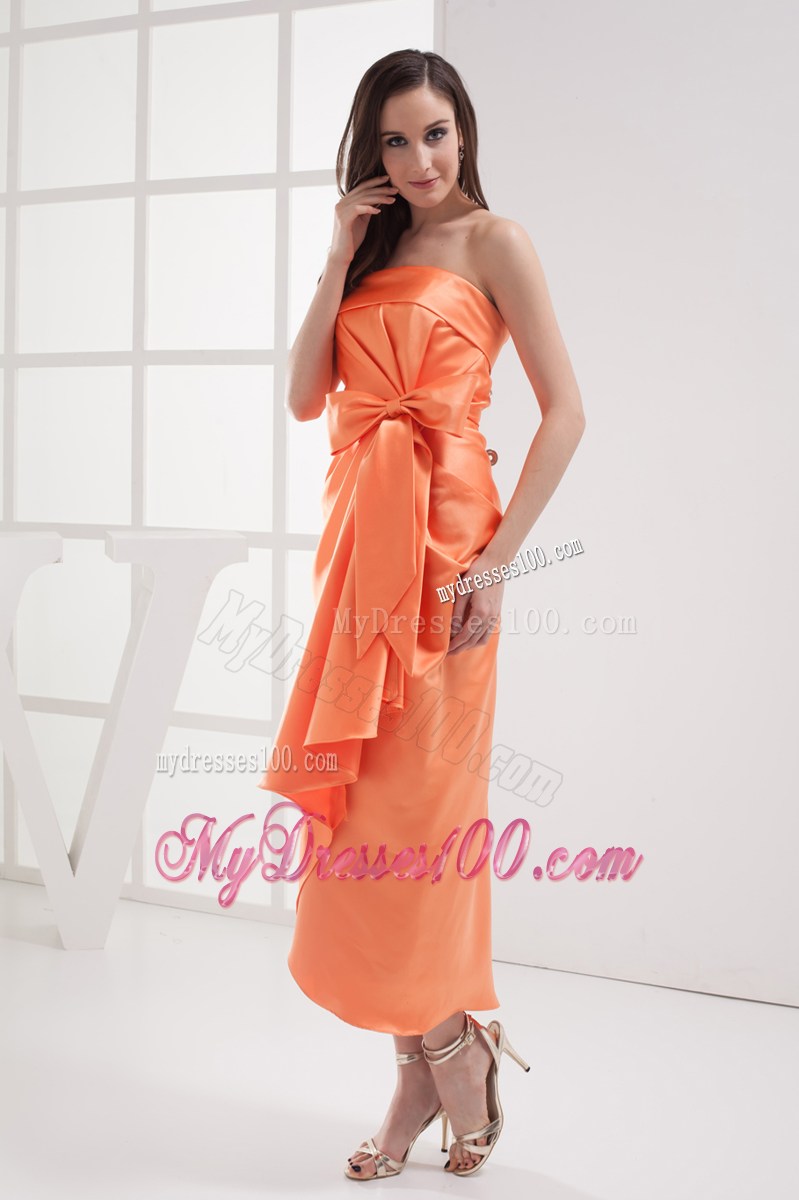 Column Orange Strapless Bow Satin Ruching Bridesmaid Dress