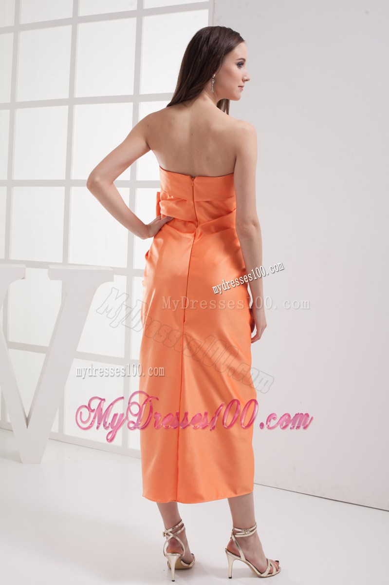 Column Orange Strapless Bow Satin Ruching Bridesmaid Dress