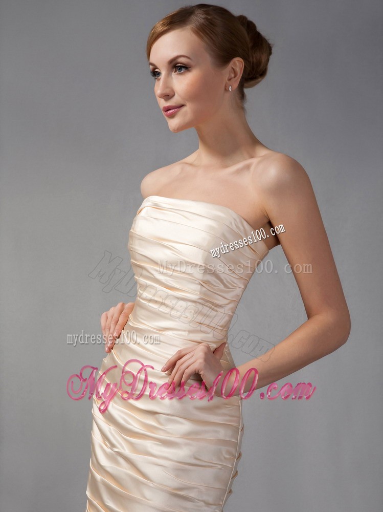 Champagne Column Strapless Mini-length Ruche Mother of Bride Dress